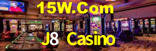 J8 Casino,J8.Com